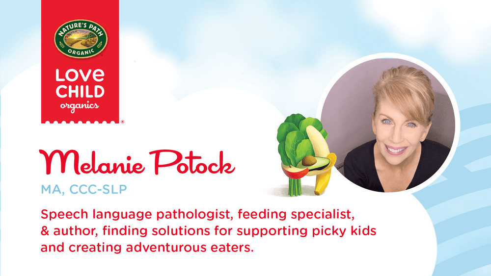 Raising Healthy, Happy Eaters: Expert Tips from Melanie Potock, MA, CCC-SLP