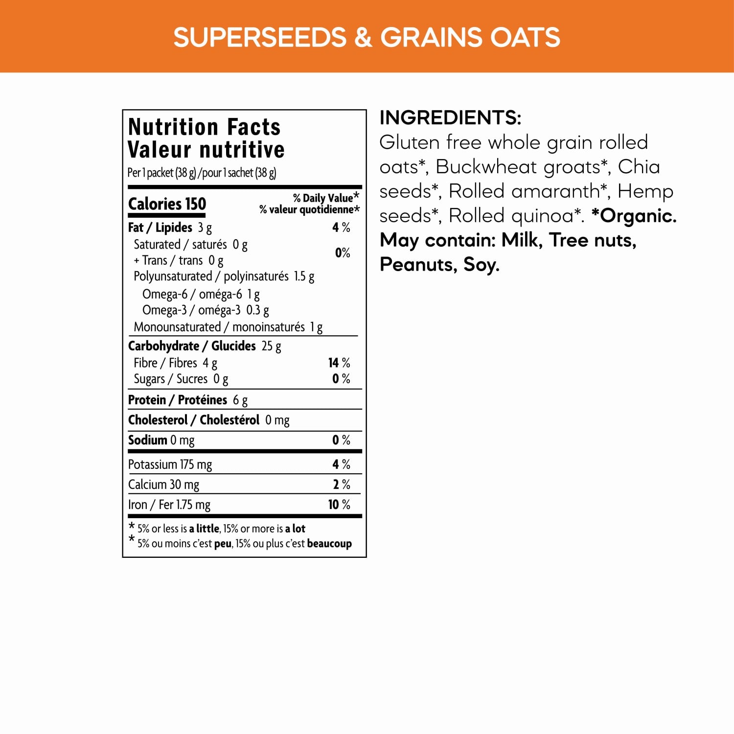 Nutrition facts per serving and ingredient statement for Superseeds & Grains Gluten Free Superfood Oatmeal