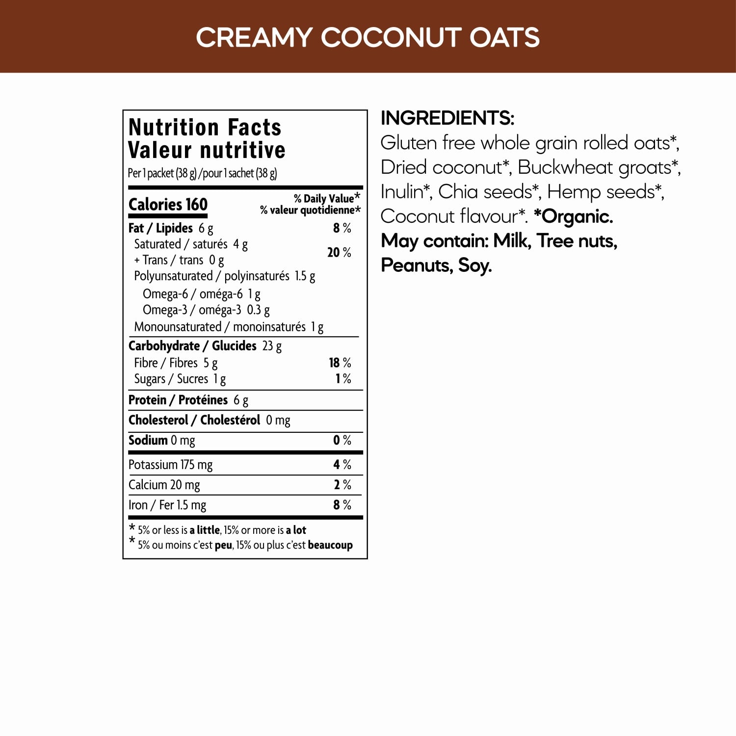 Nutrition facts per serving and ingredient statement for Creamy Coconut Oatmeal