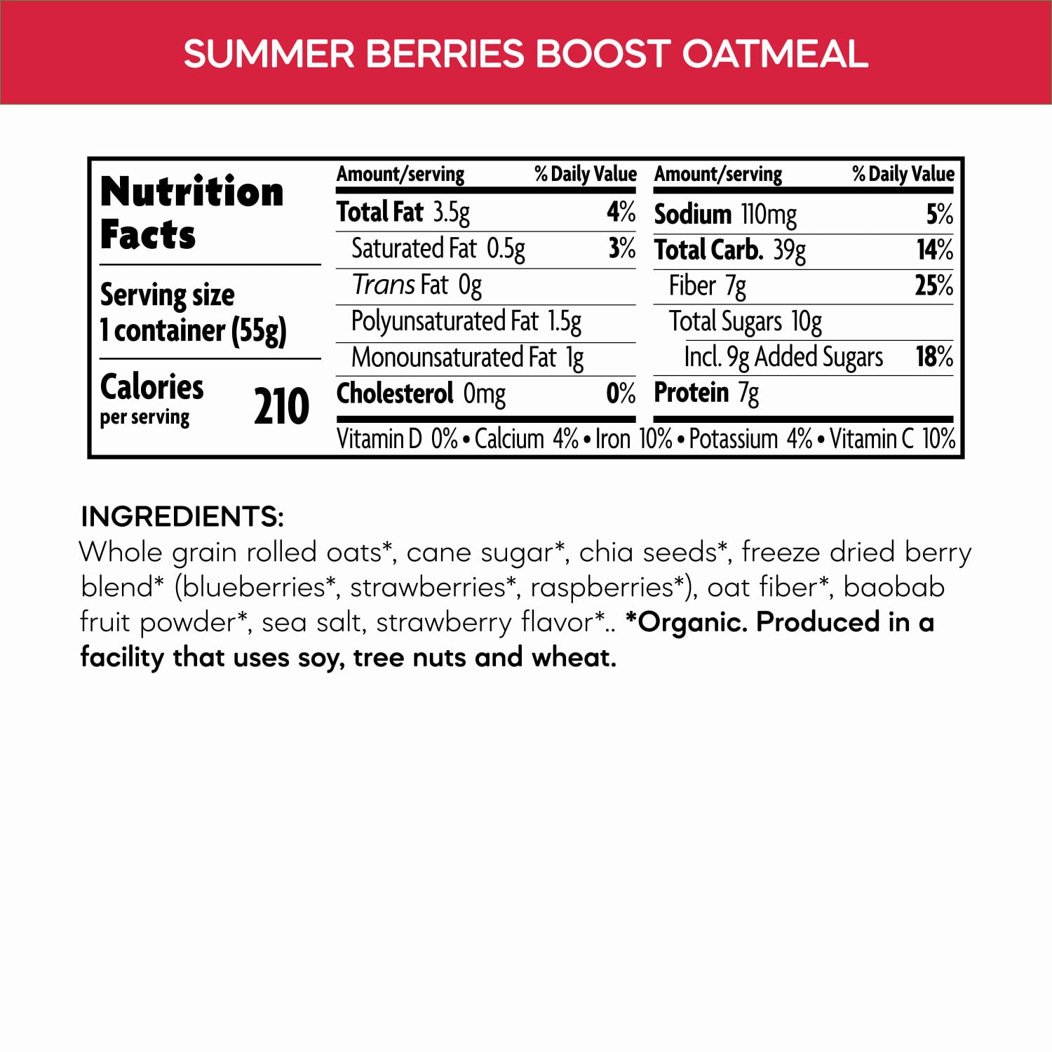 Nutrition facts per serving and ingredient statement for Summer Berries Boost Oatmeal