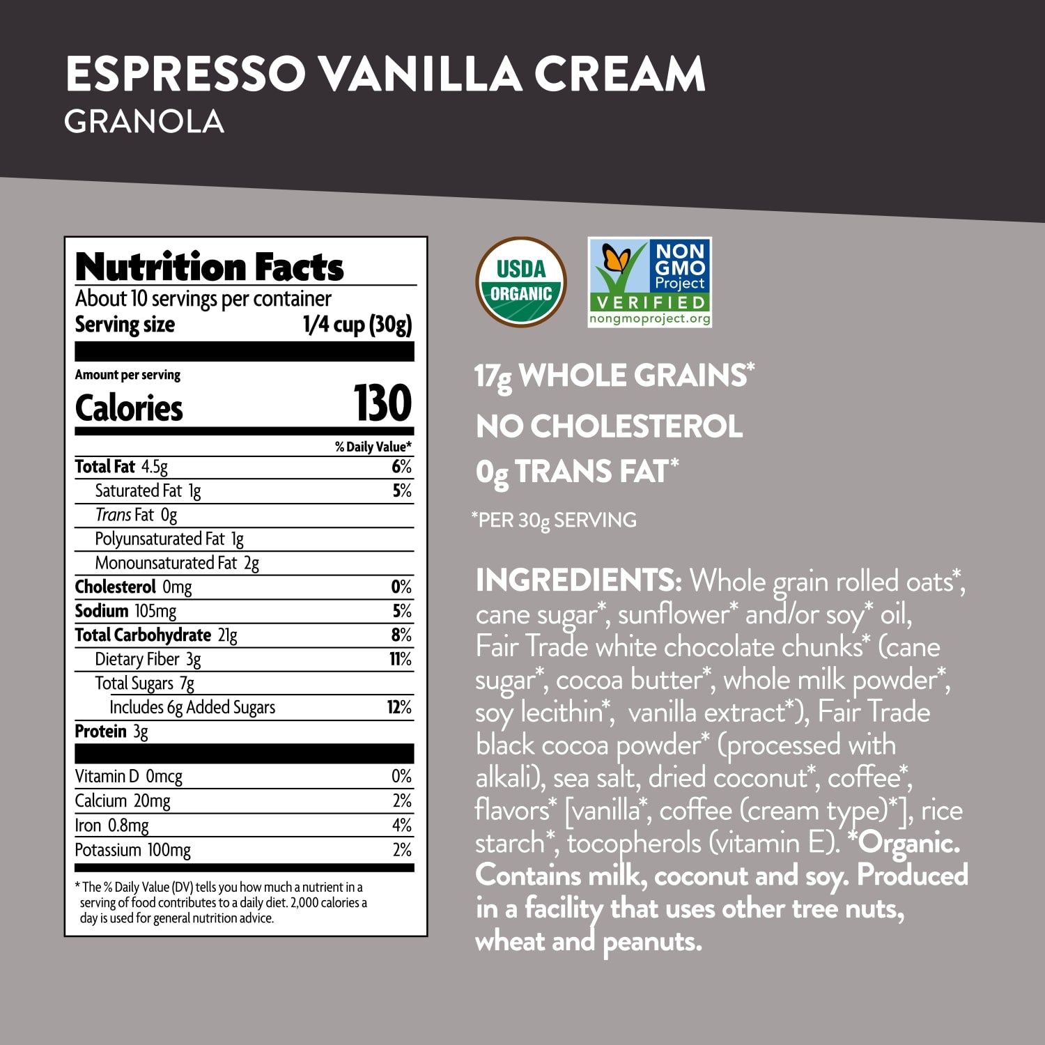 Nutrition facts per serving and ingredient statement for Espresso Vanilla Cream Granola