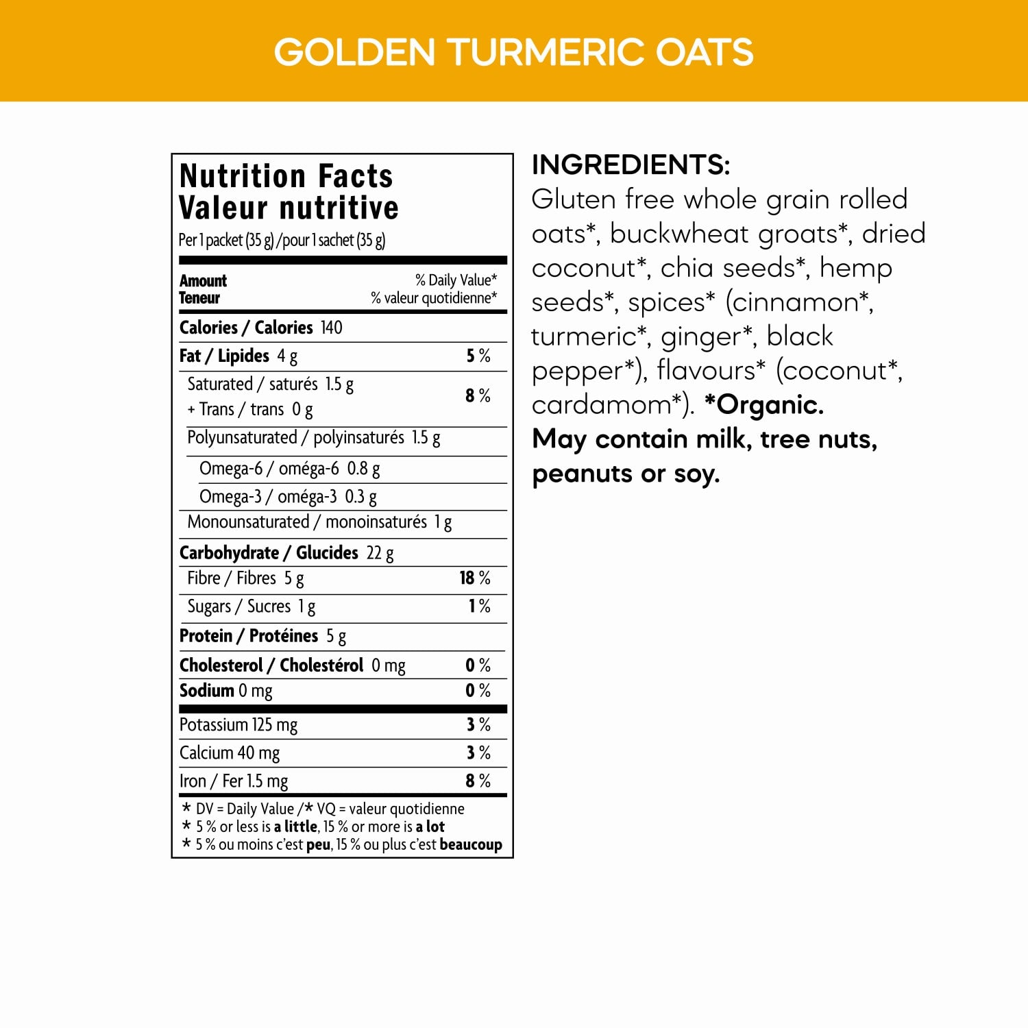 Nutrition facts per serving and ingredient statement for Golden Turmeric Superfood Oatmeal