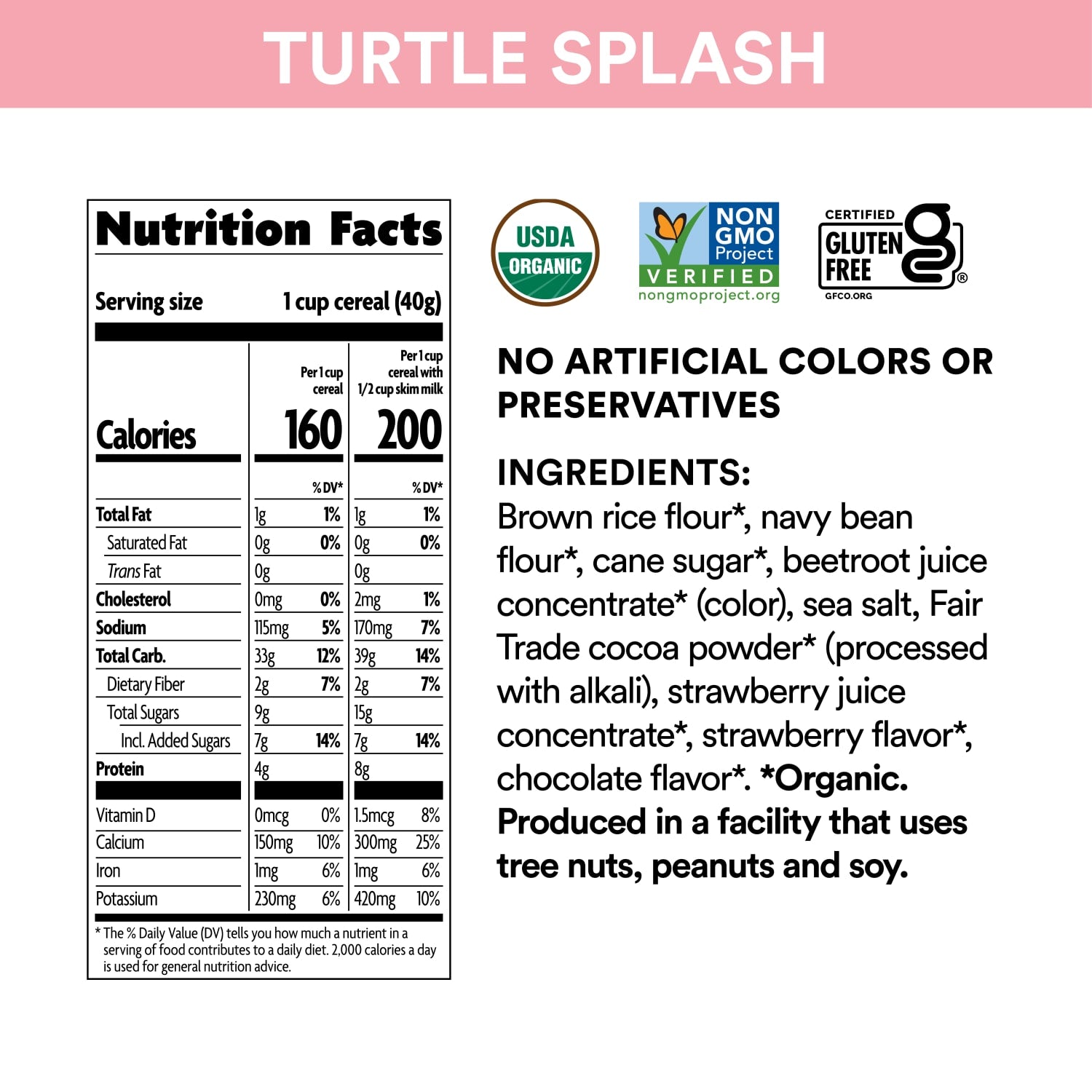 Nutrition facts per serving and ingredient statement for Strawberry Chocolate Turtle Splash Cereal