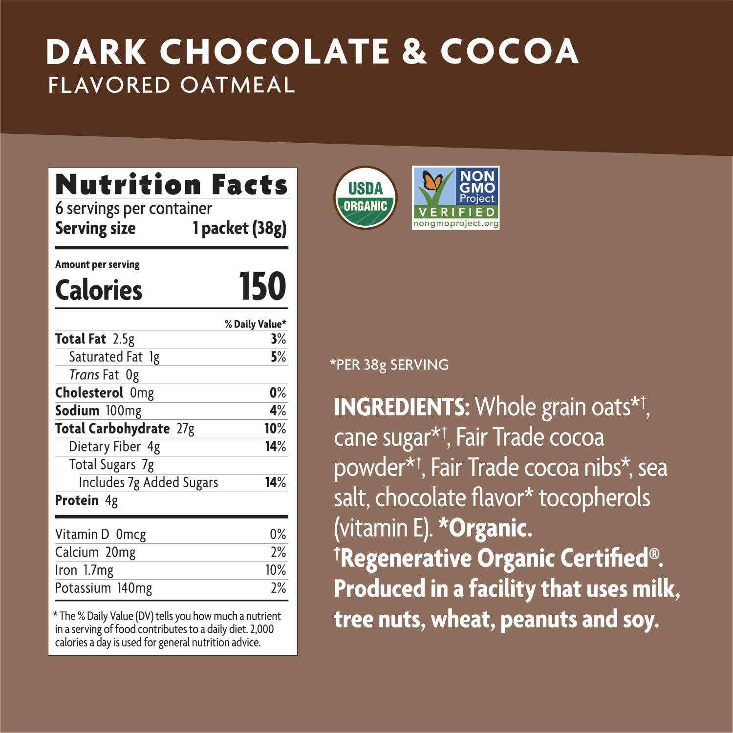 Nutrition facts per serving and ingredient statement for Regenerative Organic Dark Chocolate & Cocoa Instant Oatmeal