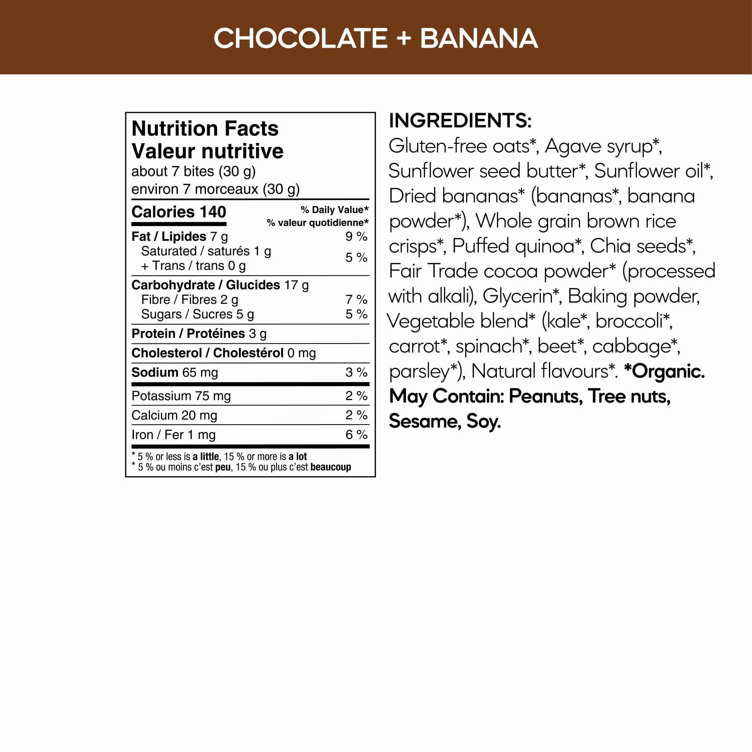Nutrition facts per serving and ingredient statement for Oaty Bites Chocolate + Banana Snack Bites