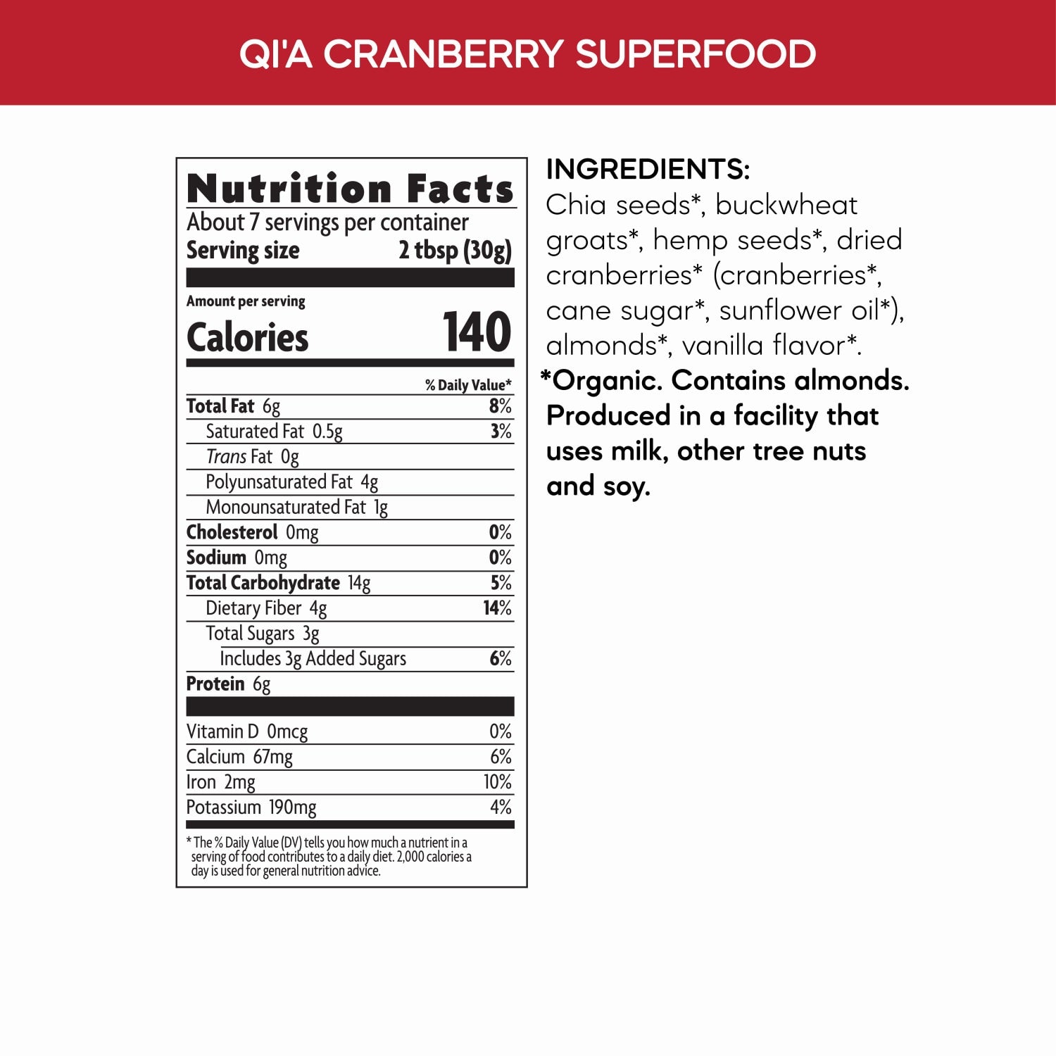 Nutrition facts per serving and ingredient statement for Cranberry Vanilla Chia, Buckwheat & Hemp Superfood Breakfast Topper