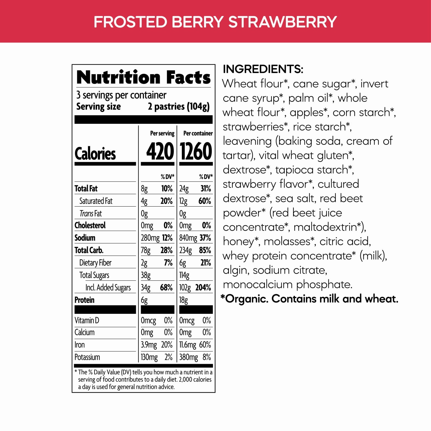 Nutrition facts per serving and ingredient statement for Frosted Berry Strawberry Toaster Pastries