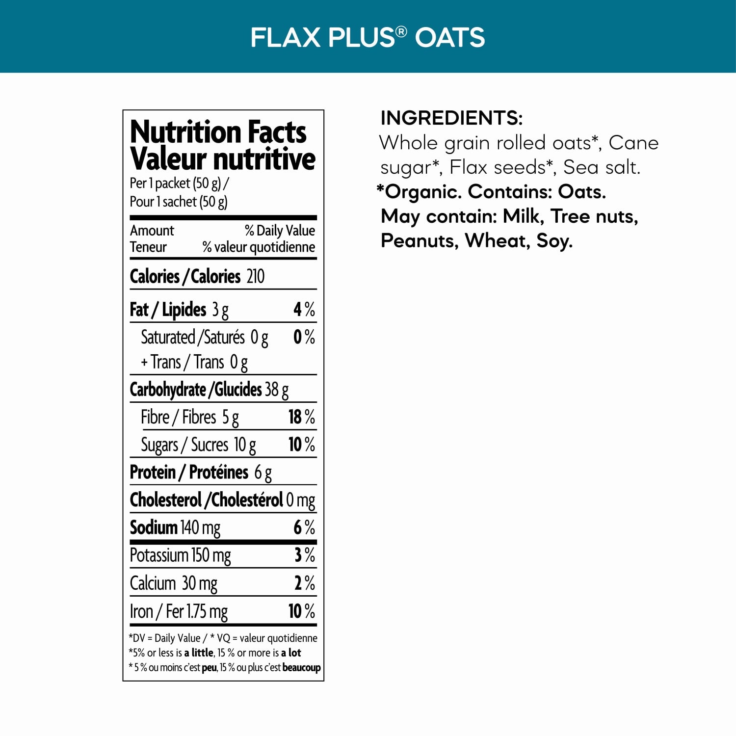 Nutrition facts per serving and ingredient statement for Flax Plus Instant Oatmeal