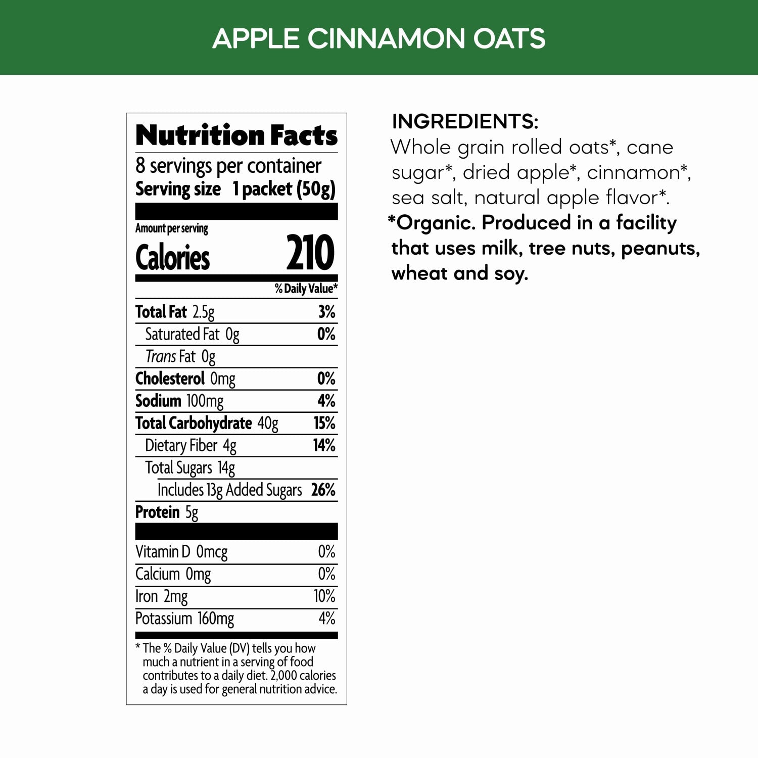 Nutrition facts per serving and ingredient statement for Apple Cinnamon Oatmeal