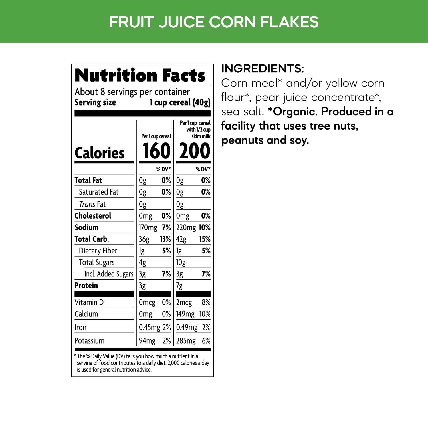 Nutrition facts per serving and ingredient statement for Fruit Juice Corn Flakes Cereal