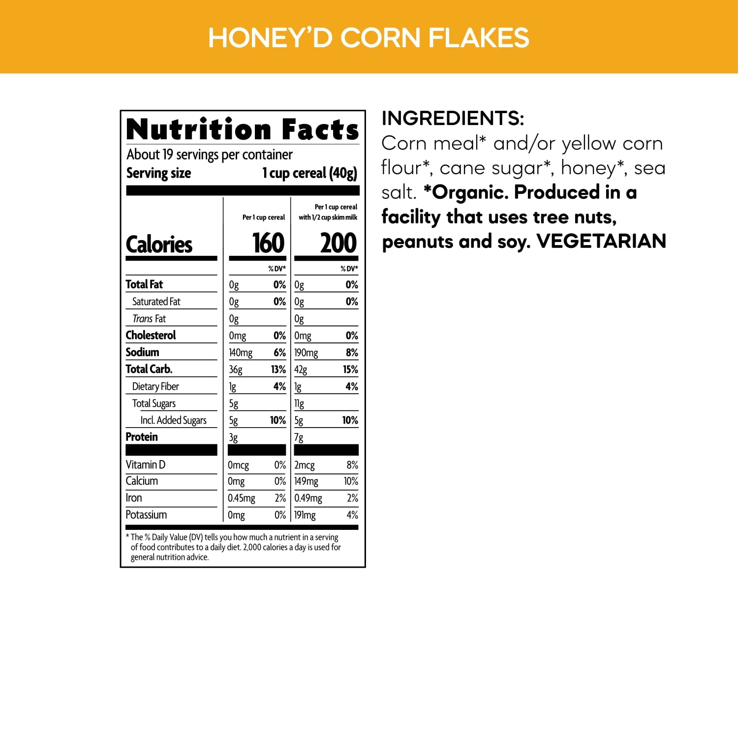 Nutrition facts per serving and ingredient statement for Honey'D Corn Flakes Cereal