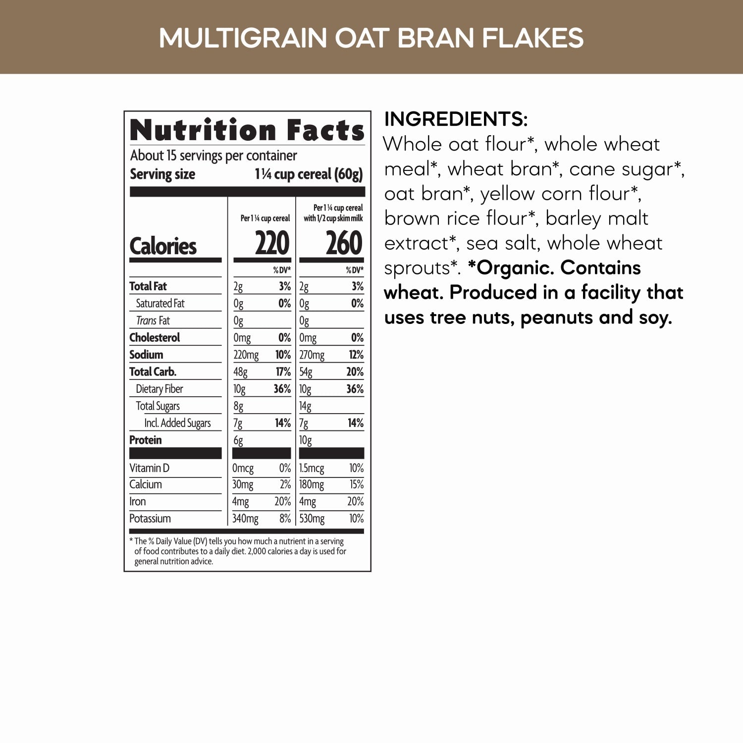 Nutrition facts per serving and ingredient statement for Multigrain Oat Bran Flakes Cereal