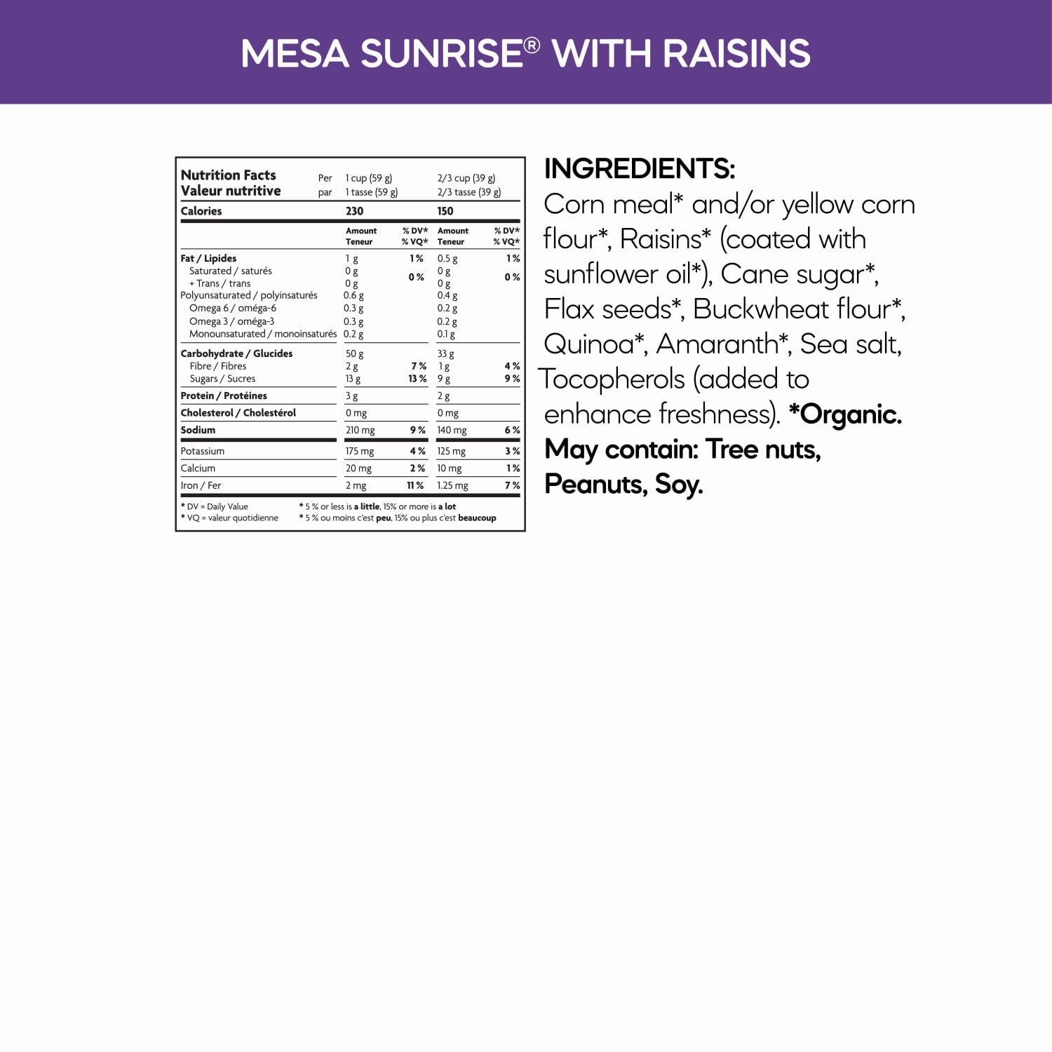 Nutrition facts per serving and ingredient statement for Mesa Sunrise with Raisins Cereal