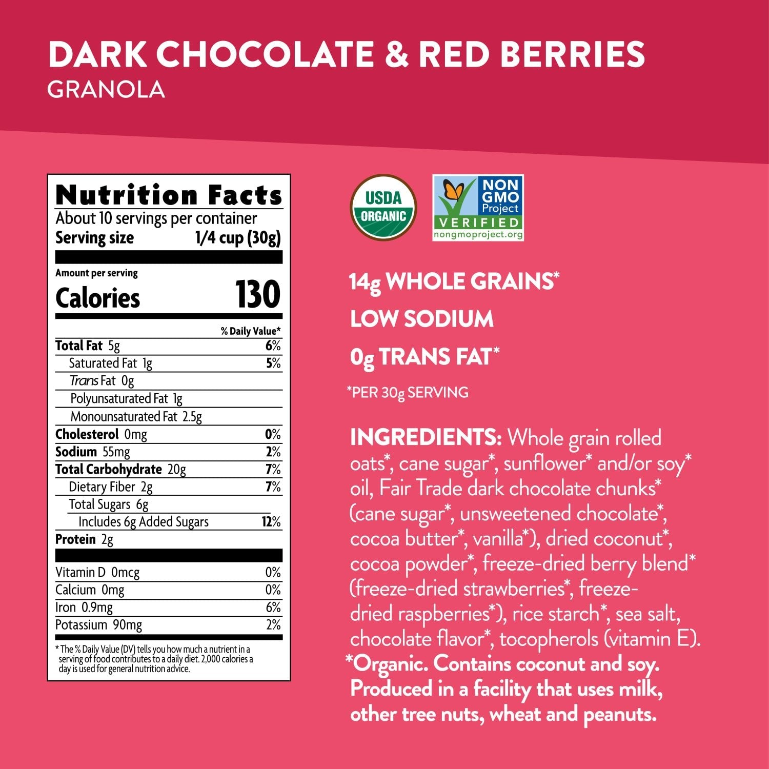 Nutrition facts per serving and ingredient statement for Dark Chocolate & Red Berries Granola