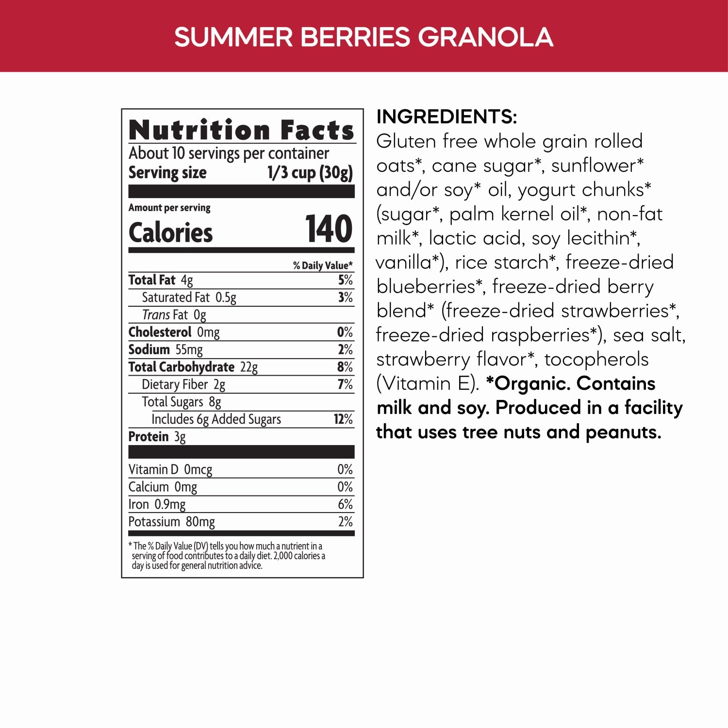 Nutrition facts per serving and ingredient statement for Summer Berries Granola