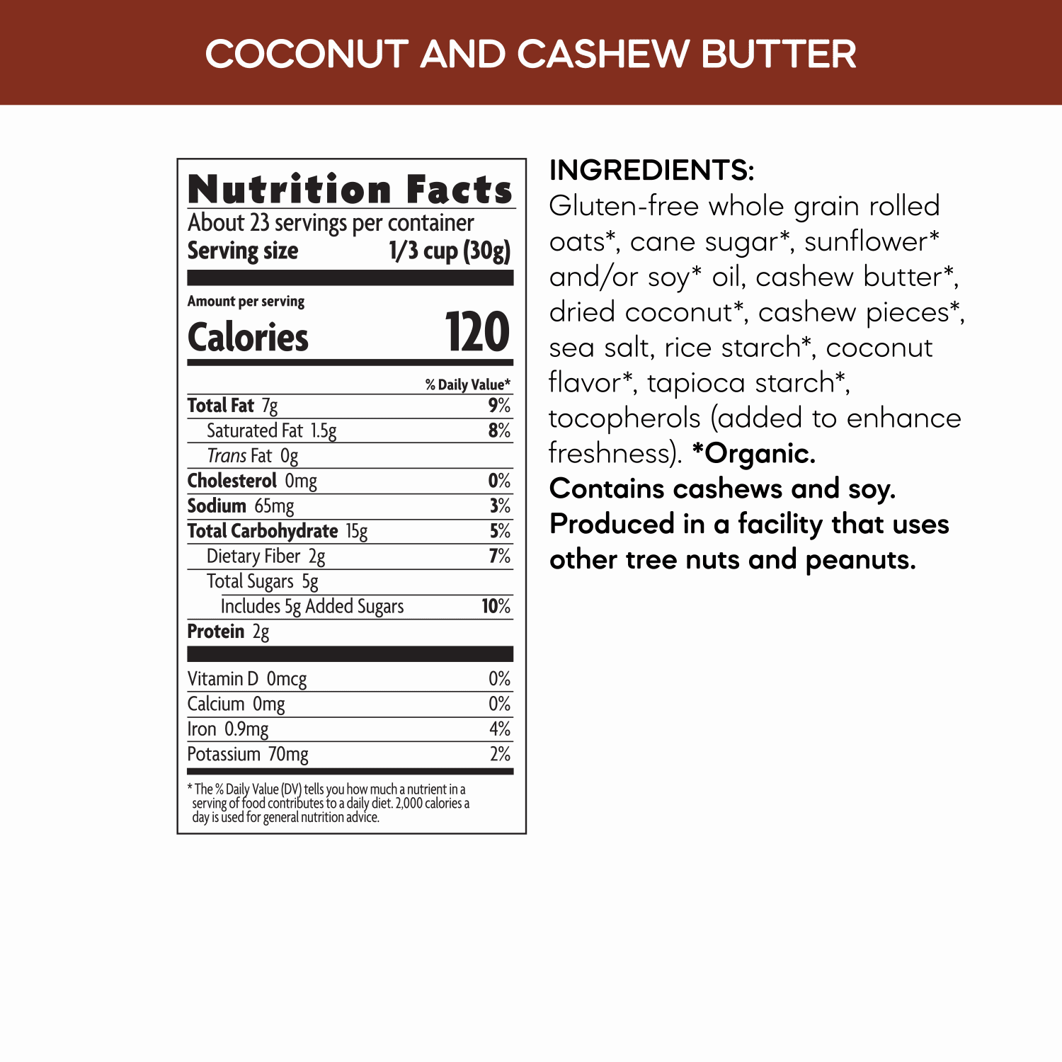 Coconut_and_Cashew_Butter_Gluten_Free_Granola_058449241331-24133U