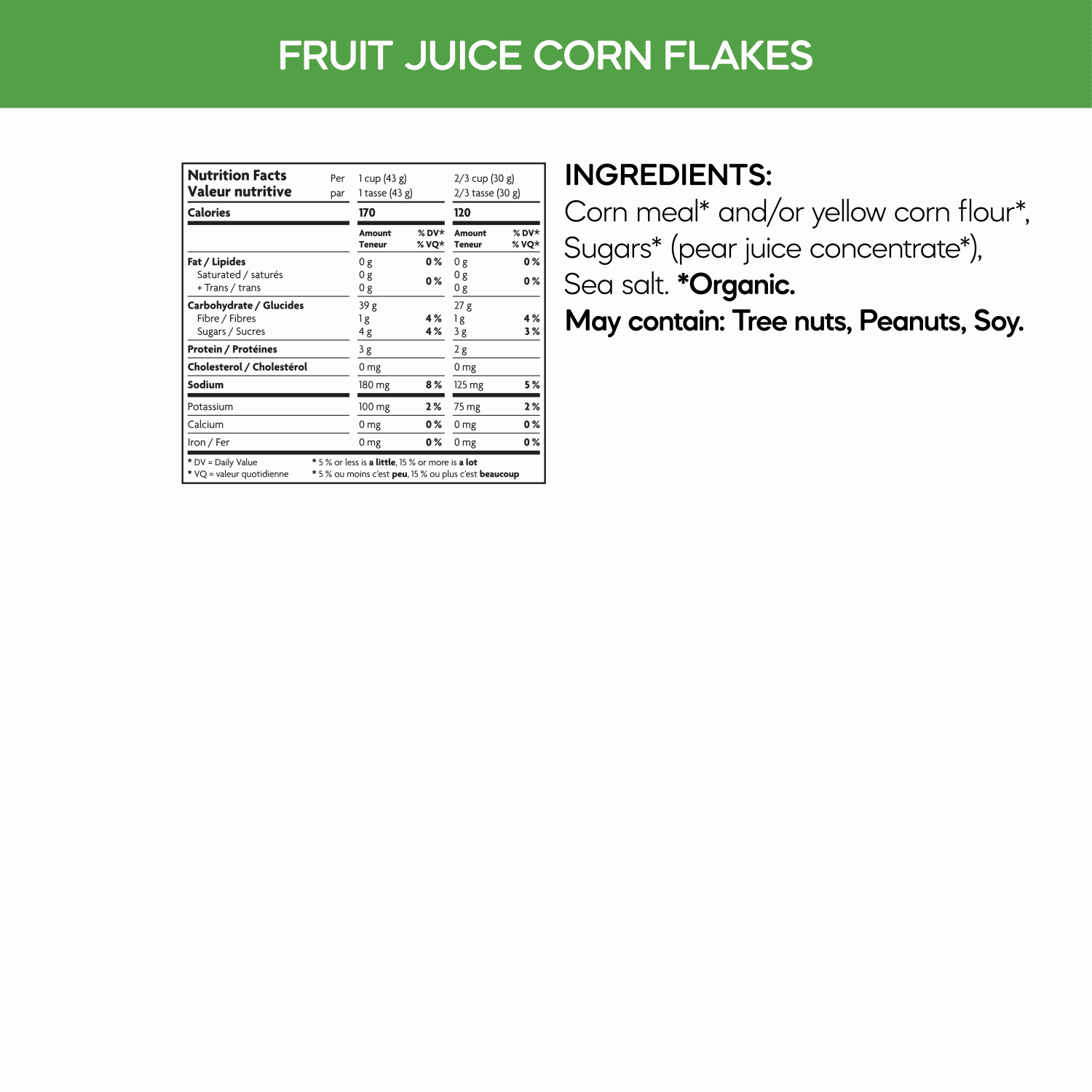 Fruit_Juice_Sweetened_Corn_Flakes_Cereal_058449600565-60056